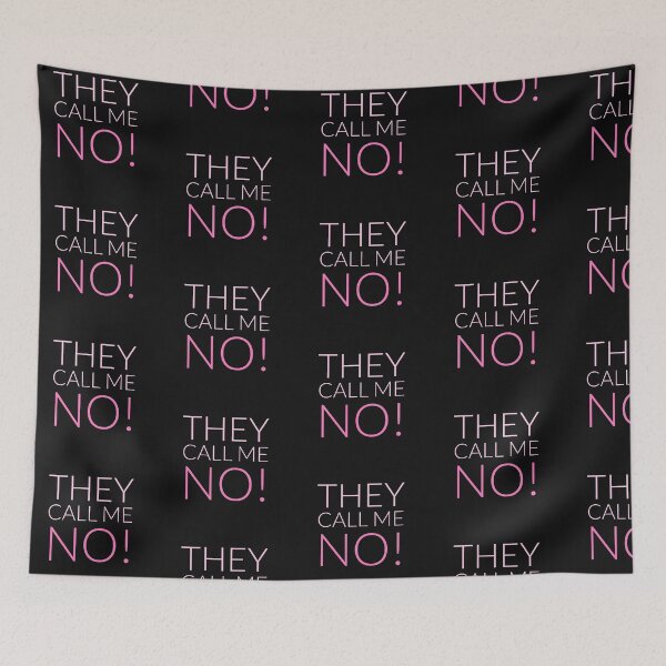 Item preview, They call me. No! Girl designed and sold by thekidsprint.