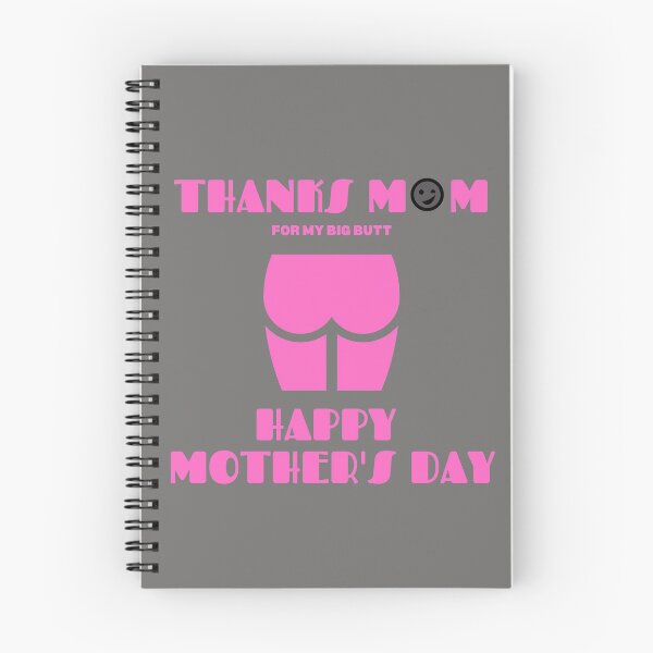 Item preview, Mother's Day Sarcasm Thanks Big Butt designed and sold by TrackinDaTrends.