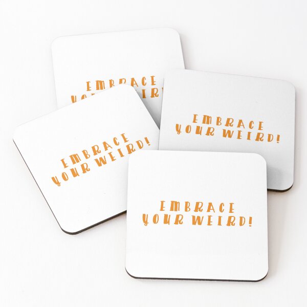 Item preview, Embrace your weird! designed and sold by GAR5.