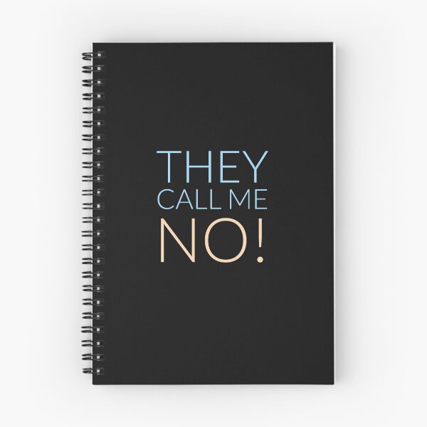 Item preview, They call me. No!  designed and sold by thekidsprint.