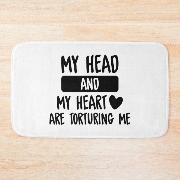 Item preview, My Head And My Heart Are Torturing Me designed and sold by FilipeFerreira.