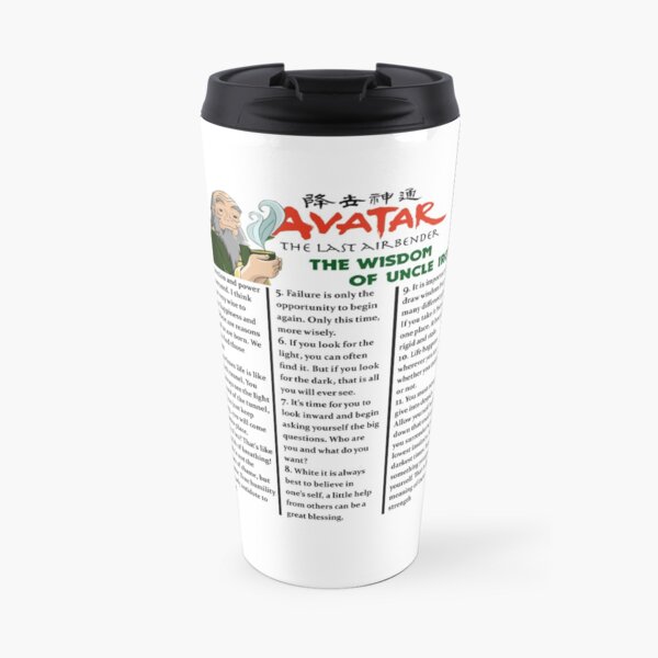 The Last Movie #Airbender The Wisdom Of Uncle #Iroh #Avatar Cartoon Funny Meme Travel Mug
