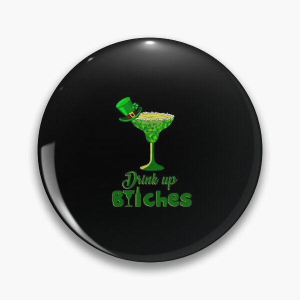 Item preview, Drink Up Bitches Tee St. Patrick's Day designed and sold by cucai721.