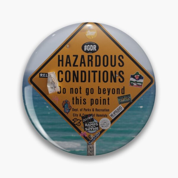 Item preview, Hazardous Conditions!! designed and sold by Claudiabaker.