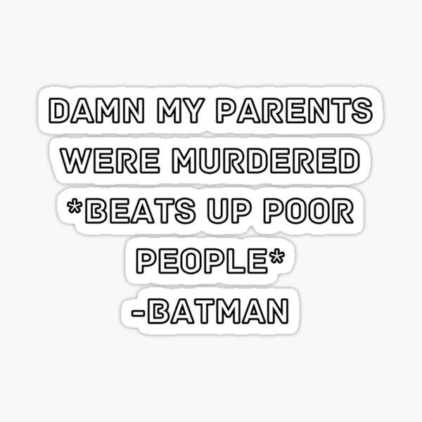 Item preview, Billionaire beats up poor people designed and sold by TheWallFlowersofCypress.