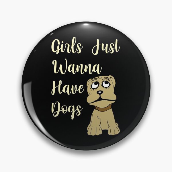 Item preview, Girls Just Wanna Have Dogs designed and sold by sasijaya.