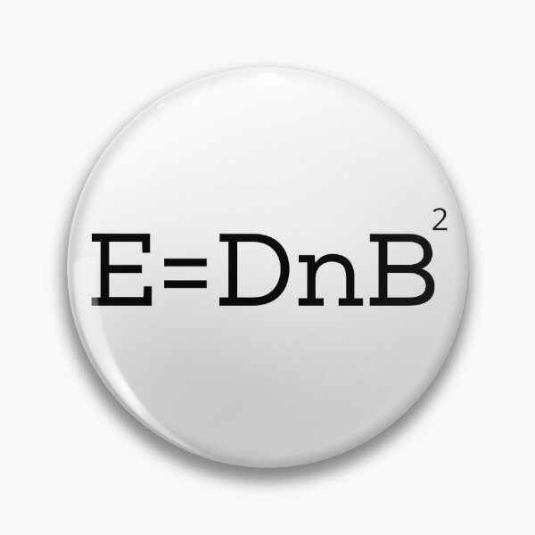 Item preview, E = DnB designed and sold by AcidTed.