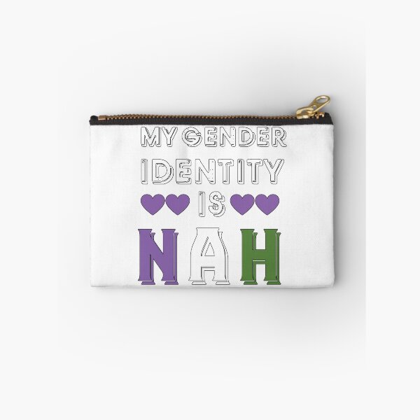 Item preview, My Gender Id Is NAH designed and sold by sociallyinform.