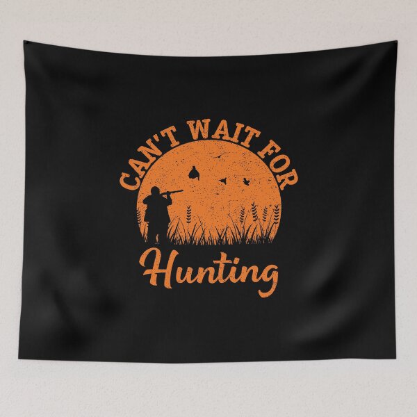 Item preview, Can't wait for hunting designed and sold by PODapparel.