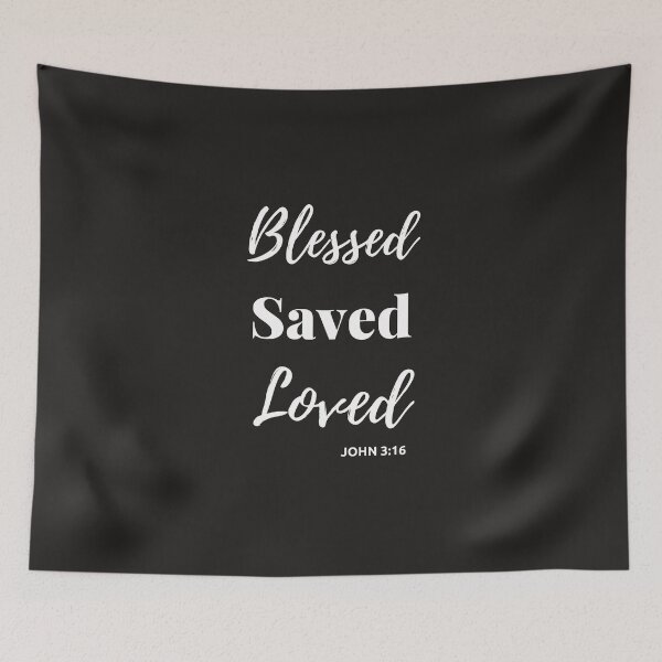 Item preview, Blessed, Saved, Loved  designed and sold by Yiyime.