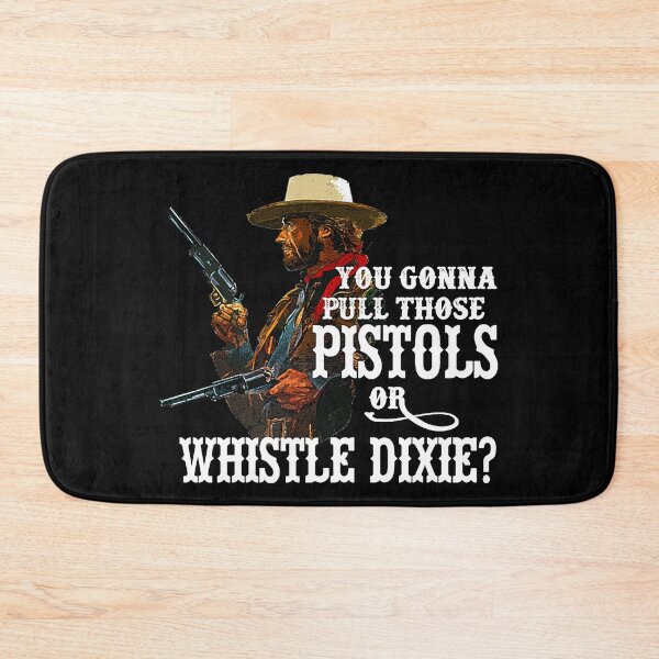 Item preview, Whistle Dixie - from THE OUTLAW JOSEY WALES T-Shirt designed and sold by StingerGT3.