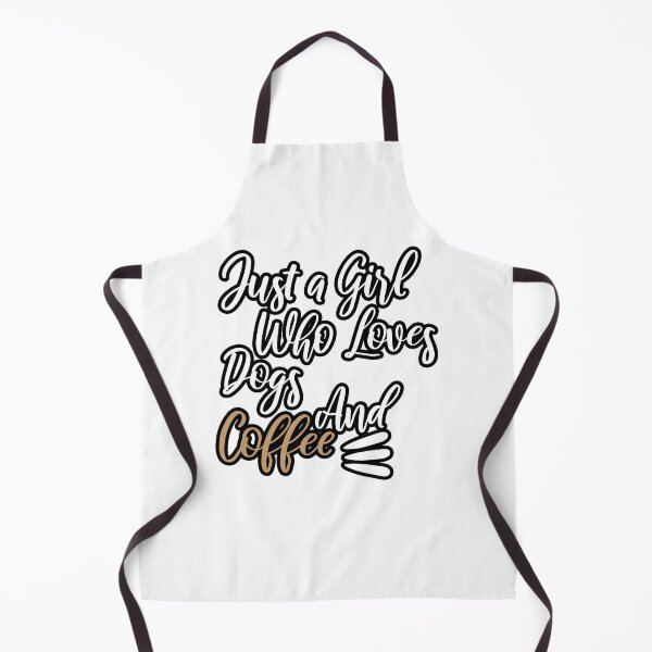 Item preview, Just a girl who loves Dogs and Coffee designed and sold by Yassineea65.