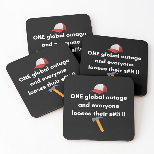 Item preview, one global outage and everyone looses their s#!t designed and sold by DrawingBoard.