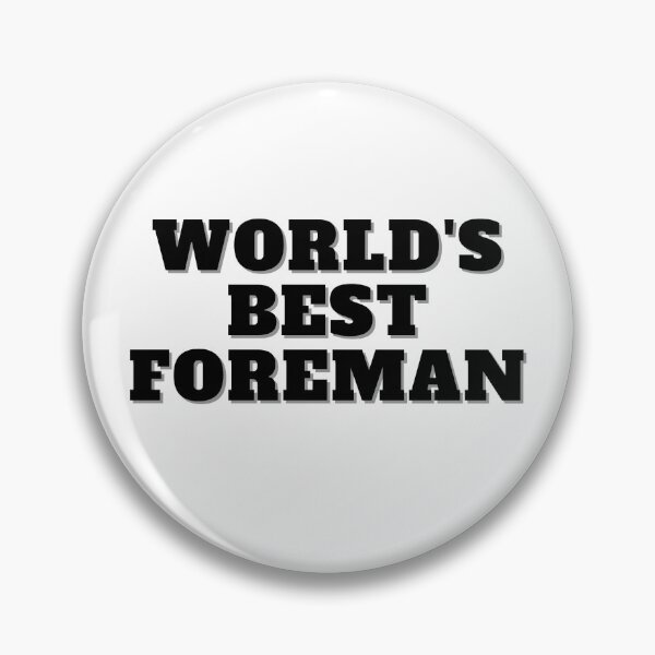 Item preview, World's Best Foreman designed and sold by luxurious416.