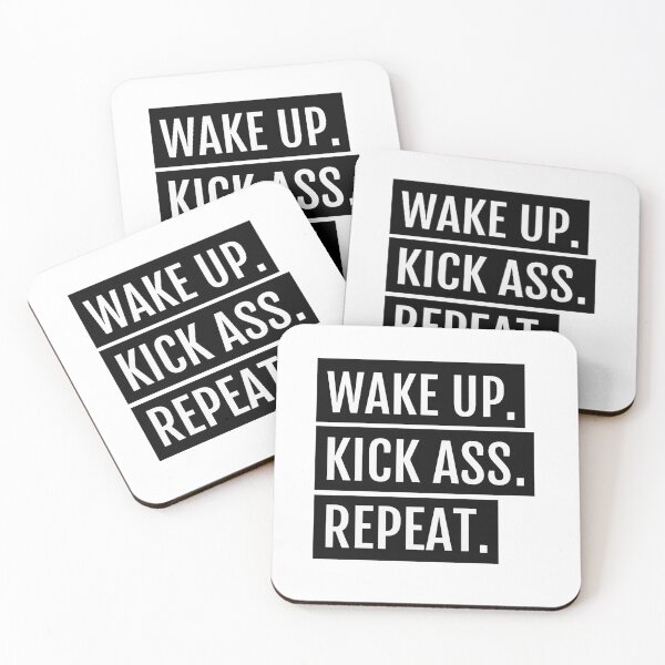 Item preview, Wake Up. Kick Ass. Repeat. designed and sold by della95.