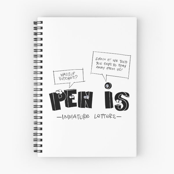 Item preview, Pen Is Immature Letters Gift designed and sold by TTFMerch.