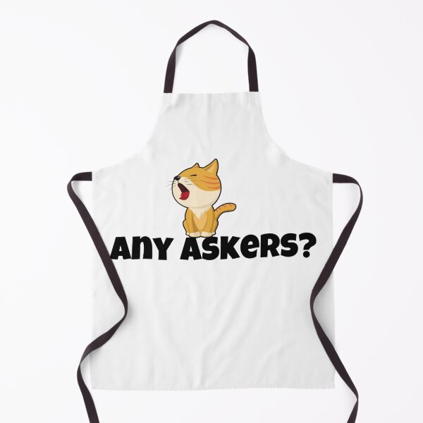 Item preview, Any Askers, Any Asker, Any Askers Meme designed and sold by Airmilly Store.