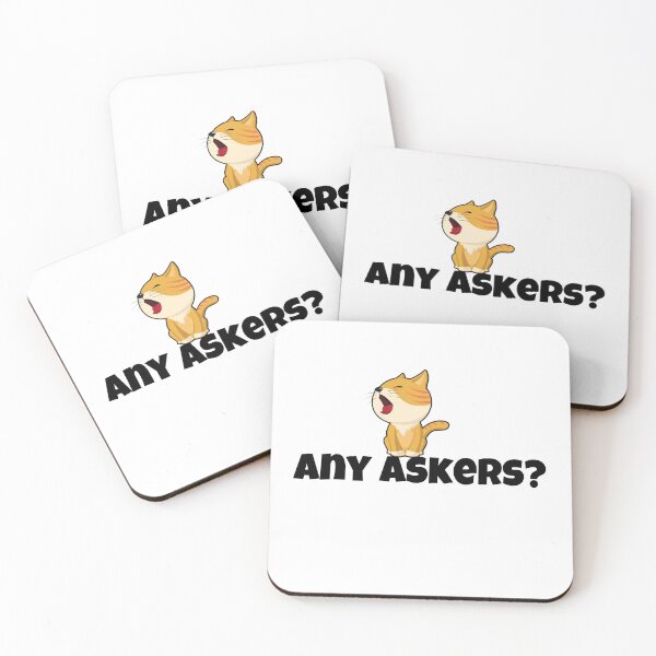 Item preview, Any Askers, Any Asker, Any Askers Meme designed and sold by Airmilly Store.