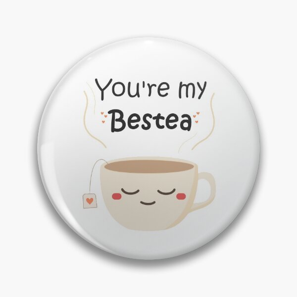 Item preview, You're my bestea designed and sold by galax-C.