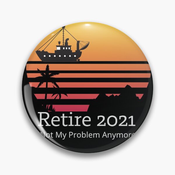Item preview, Retire 2021 Not My Problem Anymore  designed and sold by pradpak.