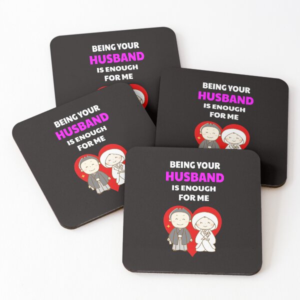 Item preview, Being Your Husband Is Enough For Me designed and sold by ProBatavian.