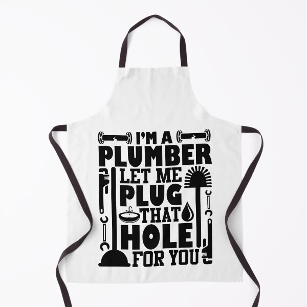 Item preview, I'm A Plumber Let Me Plug That Hole For You designed and sold by GravitiTees.