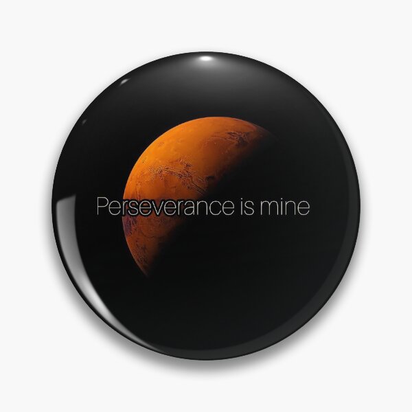 Item preview, Perseverance is Mine - Mars designed and sold by 46foryounger.