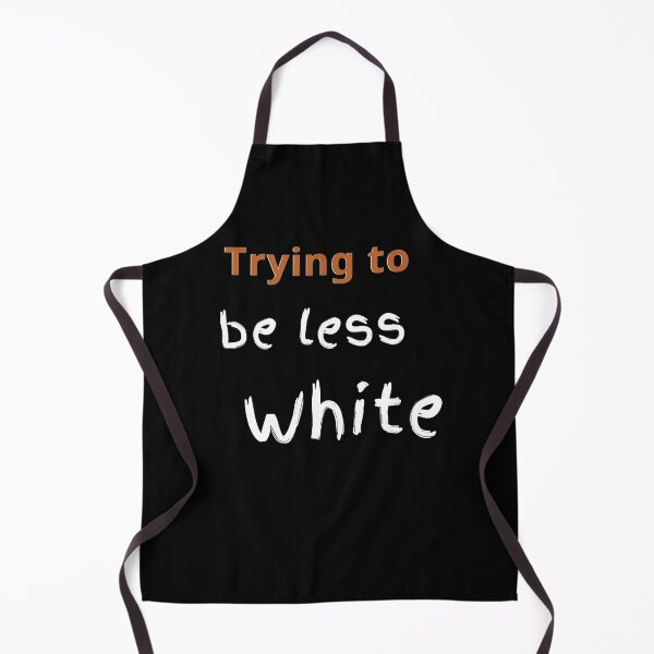 Item preview, TRYING TO BE LESS WHITE, CORPORATE TRAINING, WOKE designed and sold by analopes994.