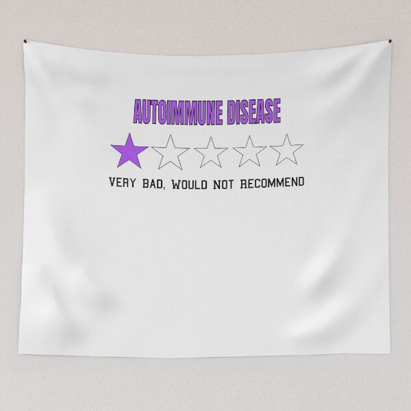 Item preview, Autoimmune Disease Very Bad Would Not Recommend One Star Rating designed and sold by NadzeyaD.
