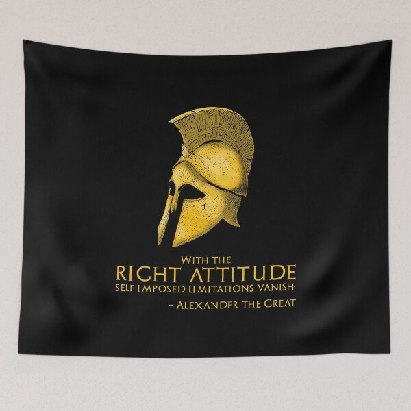 Item preview, With the right attitude self imposed limitations vanish - Alexander the Great Quote designed and sold by Styrman.