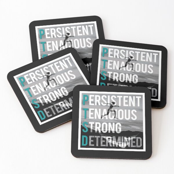 Item preview, PTSD Persistent Tenacious Strong Determined designed and sold by bittergodart.
