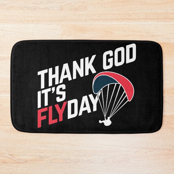 Item preview, Thank God It's Flyday, funny paragliding saying designed and sold by emmjott.