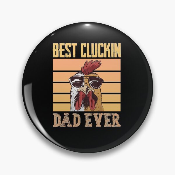 Item preview, Best Clucking Dad Ever designed and sold by Bienle12.