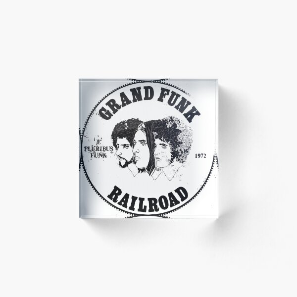 Grand Funk Railroad - E Pluribus Funk. Acrylic Block