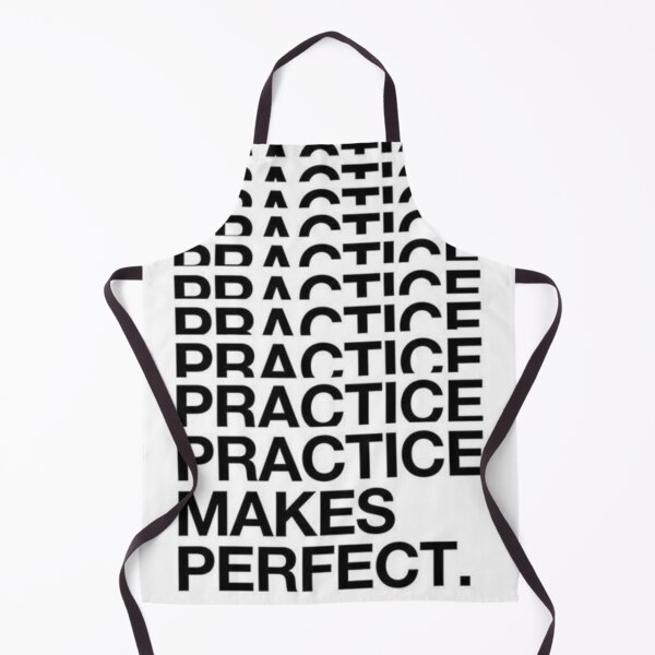 Item preview, Practice makes perfect designed and sold by InducTees.