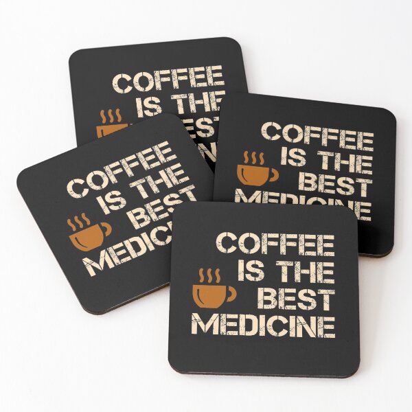 Item preview, Coffee lover quote. Coffee is the best medicine. Caffeine lover design.  designed and sold by efenem.