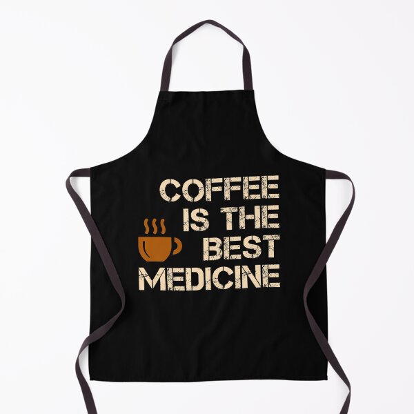 Item preview, Coffee lover quote. Coffee is the best medicine. Caffeine lover design. designed and sold by efenem.