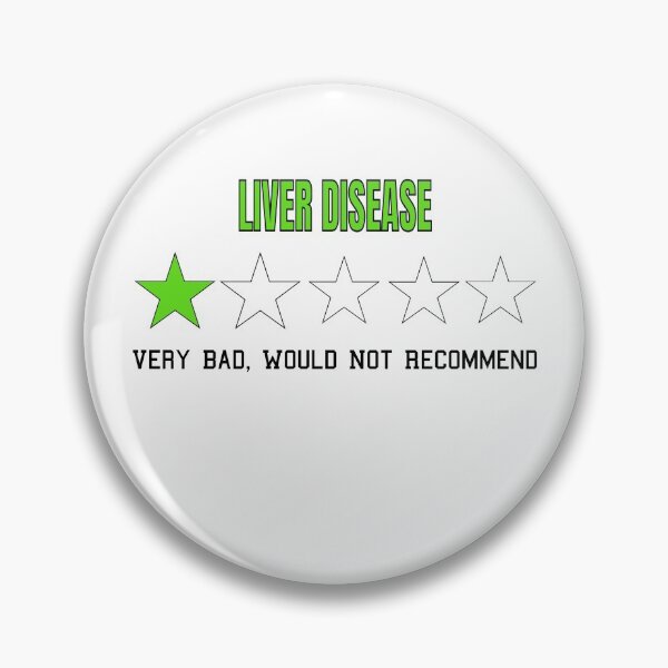 Item preview, Liver Disease Very Bad Would Not Recommend One Star Rating designed and sold by NadzeyaD.
