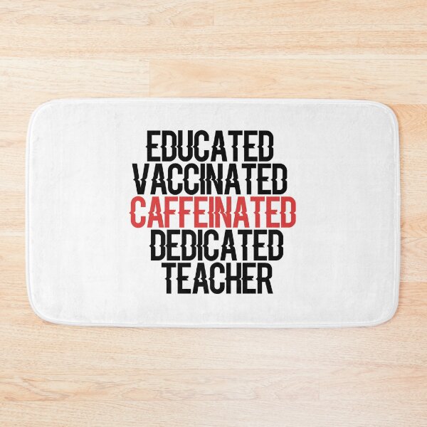 Item preview, Educated vaccinated caffeinated dedicated teacher designed and sold by Euc lid.