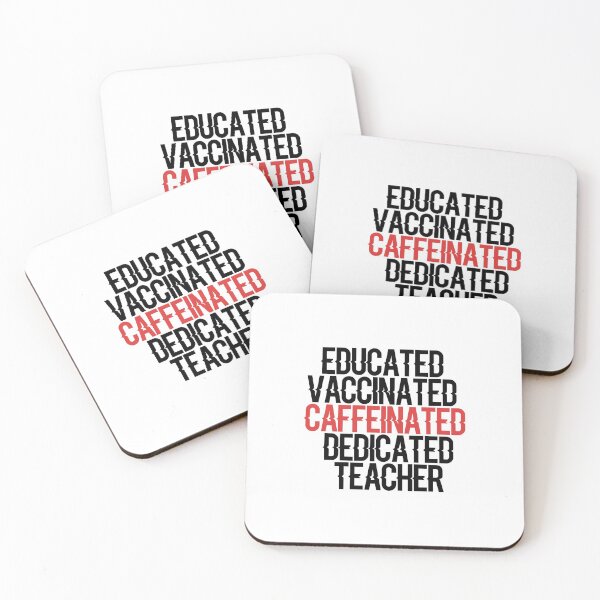 Item preview, Educated vaccinated caffeinated dedicated teacher designed and sold by Euc lid.