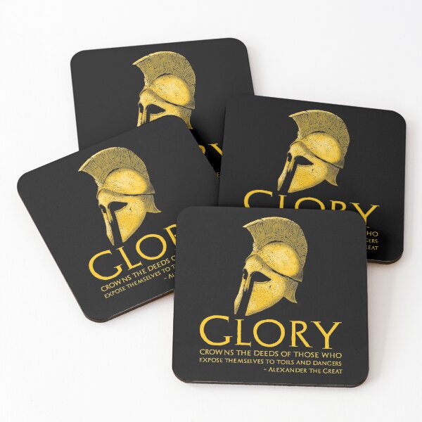 Item preview, Glory crowns the deeds of those who expose themselves to toils and dangers. - Alexander the Great Quote designed and sold by Styrman.