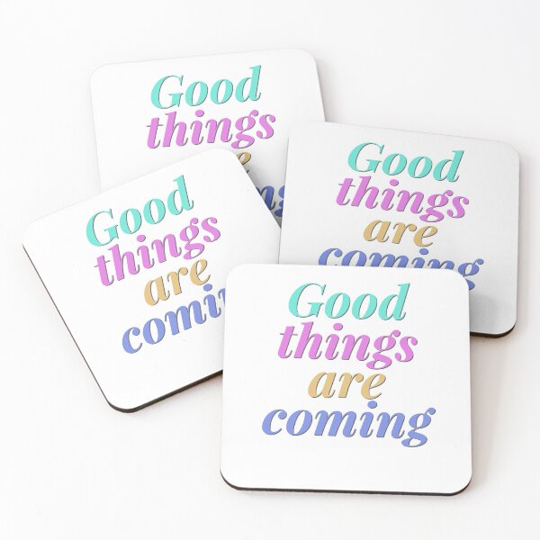 Item preview, Good things are coming designed and sold by Tamm-art.