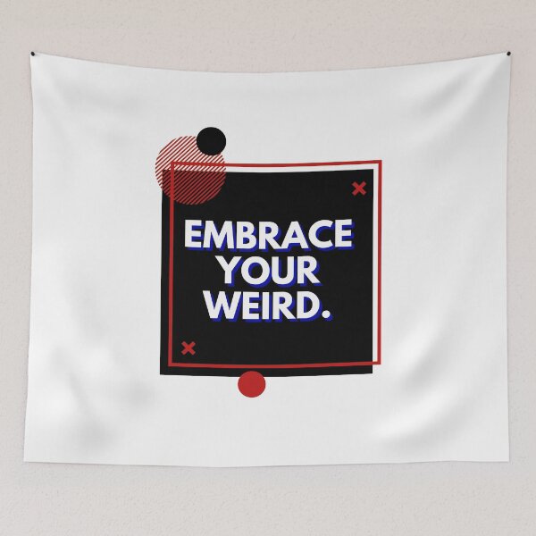 Item preview, embrace your weird designed and sold by BasheerFajr.