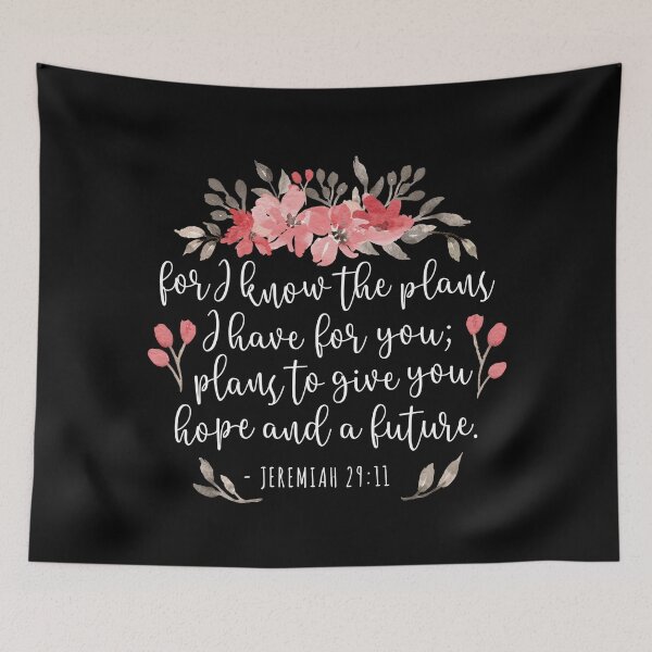 Item preview, For I Know The Plans - Jeremiah 29 11 Floral Black designed and sold by amazingjoy.