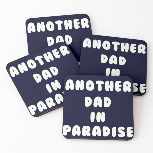 Item preview, another dad in paradise designed and sold by LPDesignsUK.