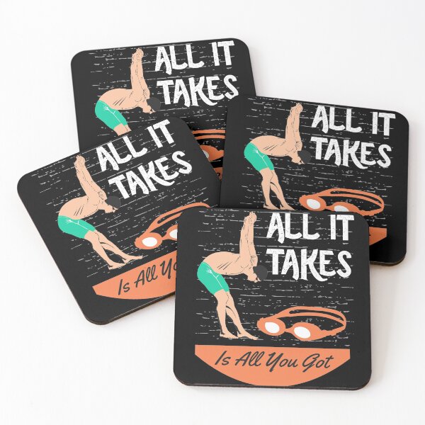 Item preview,  All it takes is you got. Funny swimming designed and sold by LoveSynchro.