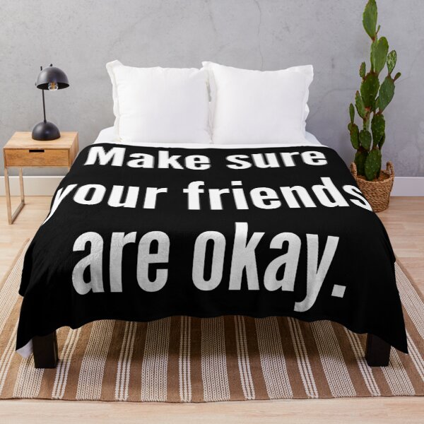 Item preview, Make sure your friends are okay designed and sold by Purplerain457.