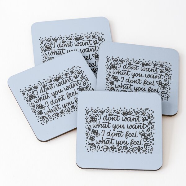 Item preview, I don't want what you want designed and sold by letterbrighter.