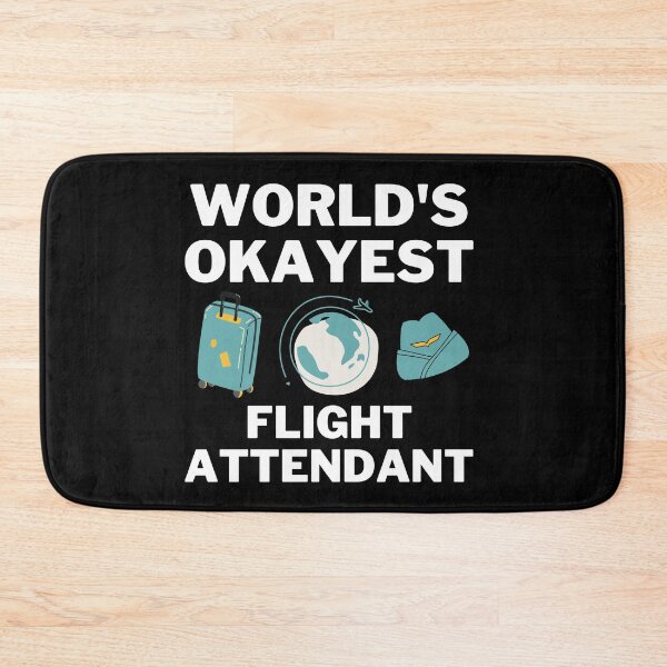 Item preview, World's Okayest And Best Flight Attendant designed and sold by livegood.