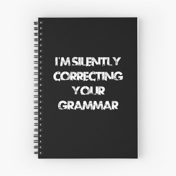 Item preview, I'M Silently Correcting Your Grammar designed and sold by ayyoubdz.